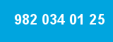 982 034 01 25